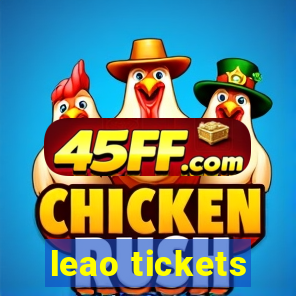 leao tickets